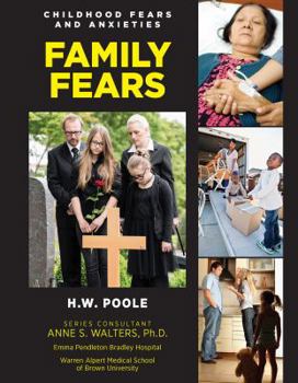 Family Fears - Book  of the Childhood Fears and Anxieties