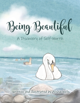 Paperback Being Beautiful: A Discovery of Self-Worth Book
