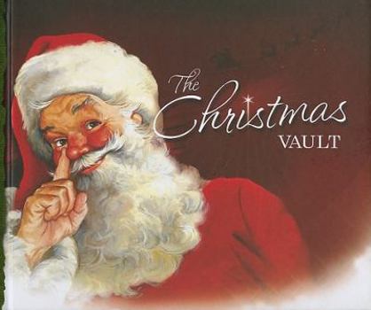 Hardcover The Christmas Vault [With Sticker(s) and Reproduced Victorian Christmas Cards and Ornaments and Magnet(s)] Book