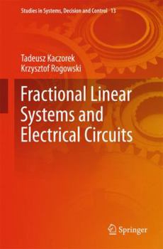 Hardcover Fractional Linear Systems and Electrical Circuits Book