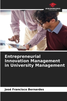 Paperback Entrepreneurial Innovation Management in University Management Book
