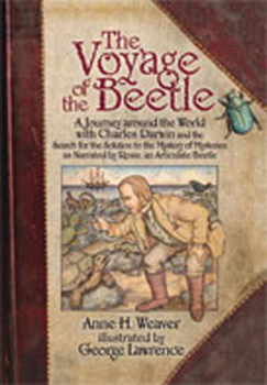 Hardcover The Voyage of the Beetle: A Journey Around the World with Charles Darwin and the Search for the Solution to the Mystery of Mysteries, as Narrate Book