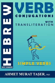 Paperback Most Common Hebrew Verb Conjugations with Transliteration: Simple Verbs Book