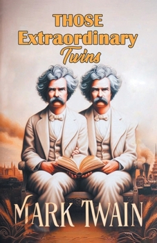 Paperback Those Extraordinary Twins Book