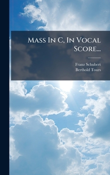 Hardcover Mass In C, In Vocal Score... [Latin] Book