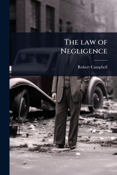 The law of Negligence