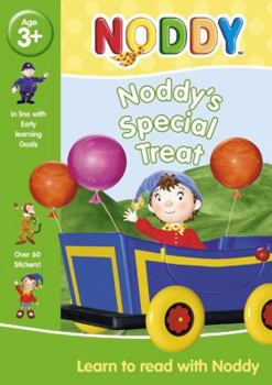 Noddy's Special Treat (Make Way for Noddy) - Book #10 of the make way for Noddy