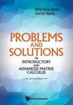 Paperback Problems and Solutions in Introductory and Advanced Matrix Calculus (Second Edition) Book