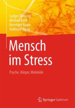 Paperback Mensch Im Stress: Psyche, Körper, Moleküle [German] Book