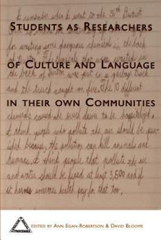 Paperback Students as Researchers of Culture and Language in Their Own Communities Book