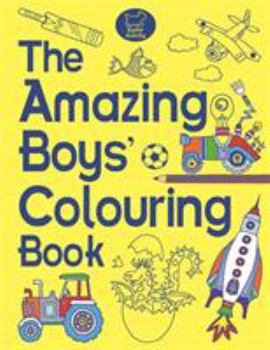 Paperback The Amazing Boys' Colouring Book