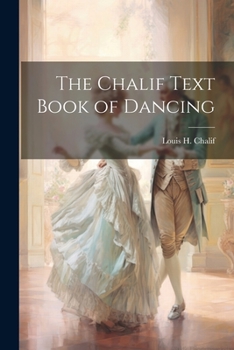 The Chalif Text Book of Dancing