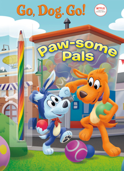 Paperback Paw-Some Pals (Netflix: Go, Dog. Go!) Book