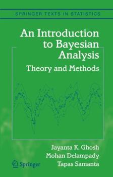 Hardcover An Introduction to Bayesian Analysis: Theory and Methods Book
