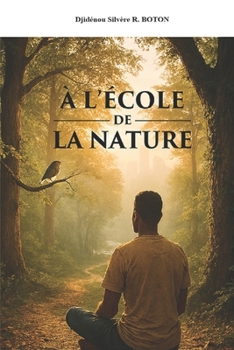Paperback Á l'école de la nature [French] Book