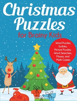 Paperback Christmas Puzzles for Brainy Kids Book