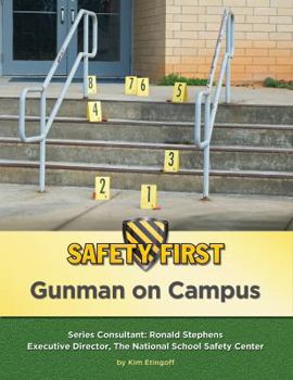 Gunman on Campus - Book  of the Safety First