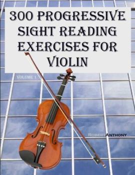 Paperback 300 Progressive Sight Reading Exercises for Violin [Large Print] Book