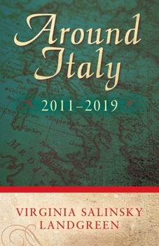Paperback Around Italy: 2011-2019 Book