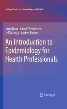 Paperback An Introduction to Epidemiology for Health Professionals Book