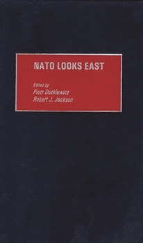 Hardcover NATO Looks East Book