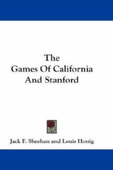 Paperback The Games Of California And Stanford Book