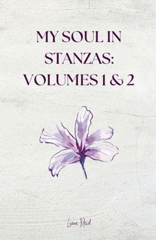 Paperback My Soul in Stanzas (Volumes 1&2) Book