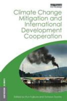 Paperback Climate Change Mitigation and Development Cooperation Book