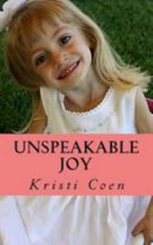 Paperback Unspeakable Joy: Sydnee's Story Book