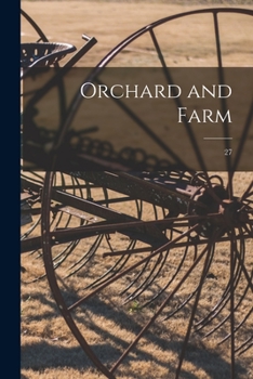 Paperback Orchard and Farm; 27 Book