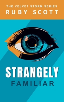 Paperback Strangely Familiar Book
