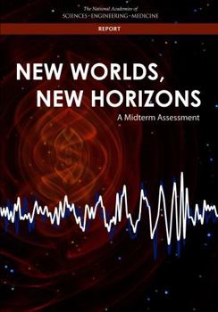 Paperback New Worlds, New Horizons: A Midterm Assessment Book