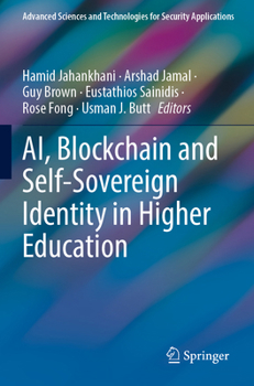 Paperback Ai, Blockchain and Self-Sovereign Identity in Higher Education Book