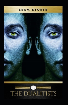 Paperback The Dualitists Illustrated Book