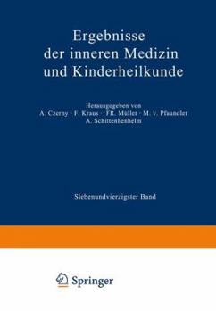 Paperback Ergebnisse Der Inneren Medizin Und Kinderheilkunde: Siebenundvierzigster Band [German] Book