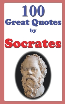 Paperback 100 Great Quotes by Socrates Book