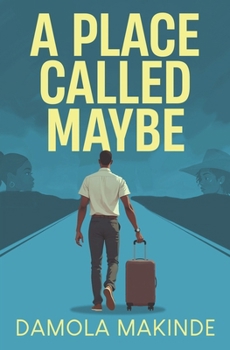Paperback A Place Called Maybe Book