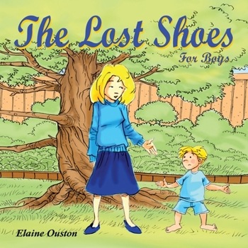 Paperback The Lost Shoes for Boys Book