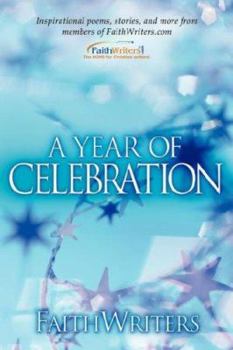 Paperback Faithwriters-A Year of Celebration Book