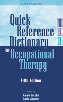 Paperback Quick Reference Dictionary for Occupational Therapy Book