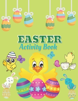 Paperback Easter Activity Book: For Toddlers and Kids Ages 4-8. Book
