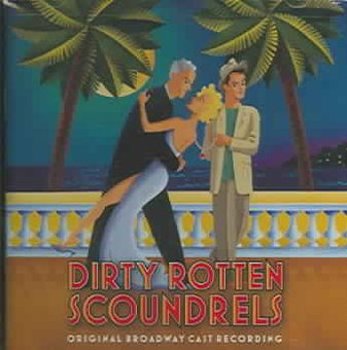 Dirty Rotten Scoundrels