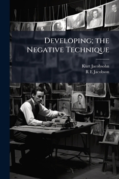 Paperback Developing; the Negative Technique Book