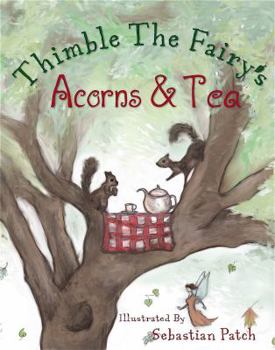 Hardcover Thimble the Fairy's Acorns & Tea Book