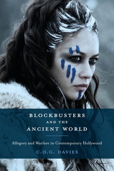 Paperback Blockbusters and the Ancient World: Allegory and Warfare in Contemporary Hollywood Book
