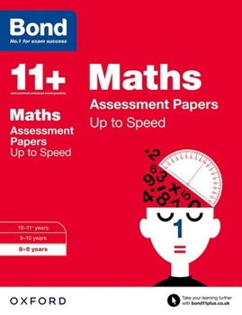 Paperback Bond 11+: Maths: Up to Speed Papers Book