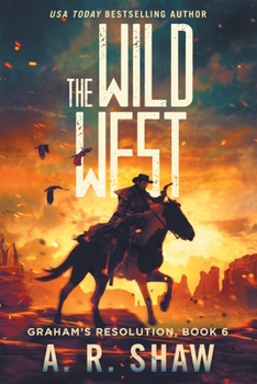 Paperback The Wild West: A Post-Apocalyptic Thriller Book