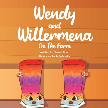 Paperback Wendy & Willermena On The Farm Book