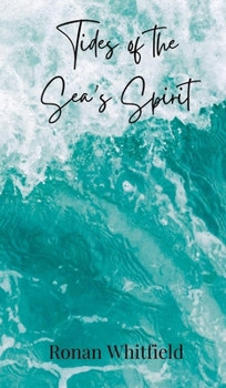 Tides of the Sea's Spirit