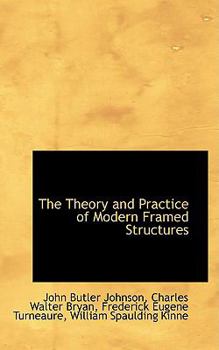 Paperback The Theory and Practice of Modern Framed Structures Book